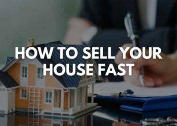 7 Tips on How to Sell Your House Fast - FarmFoodFamily
